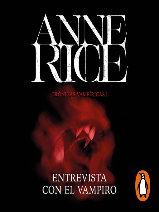 Title details for Crónicas Vampíricas by Anne Rice - Available